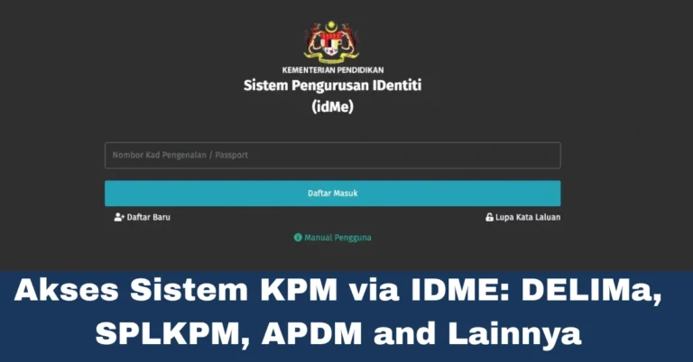 Akses Sistem KPM via IDME: DELIMa, SPLKPM, APDM and Lainnya