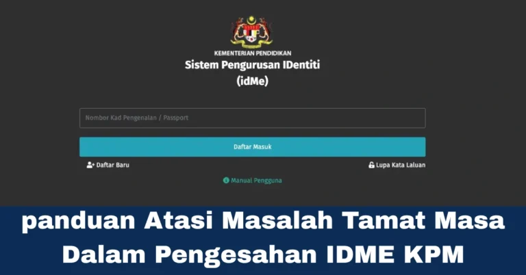 Tips Efisien Atasi Masalah Teknikal IDME KPM Secara Cepat