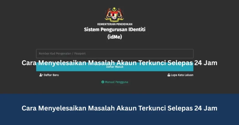 Cara Menyelesaikan Masalah Akaun Terkunci Selepas 24 Jam
