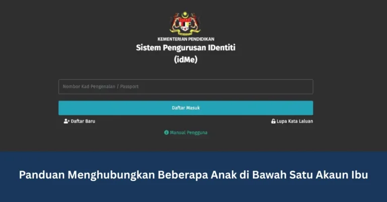 Panduan Menghubungkan Beberapa Anak di Bawah Satu Akaun Ibu