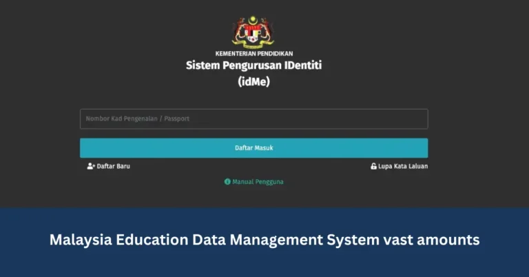 Malaysia Education Data Management System vast amounts