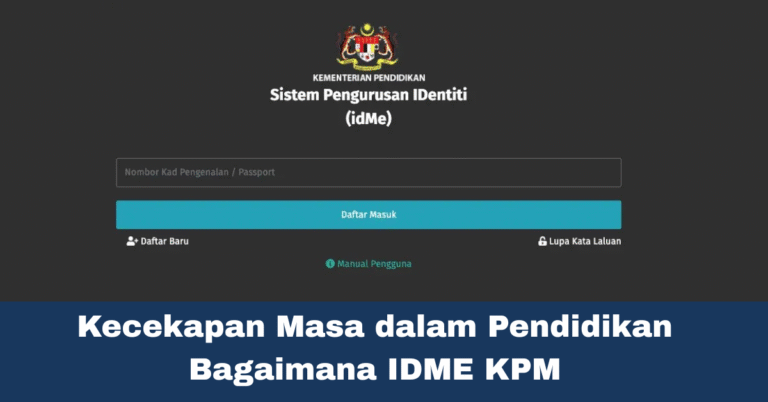Kecekapan Masa dalam Pendidikan Bagaimana IDME KPM