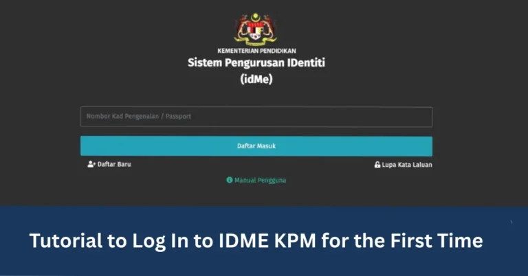 Tutorial to Log In to IDME KPM for the First Time