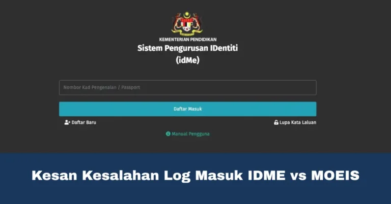 Kesan Kesalahan Log Masuk IDME vs MOEIS