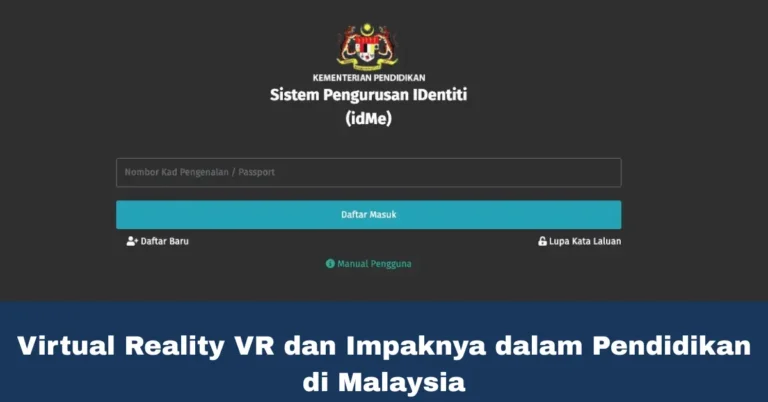 Virtual Reality VR dan Impaknya dalam Pendidikan di Malaysia
