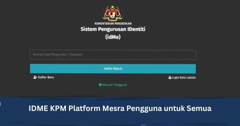 IDME KPM Platform Mesra Pengguna untuk Semua