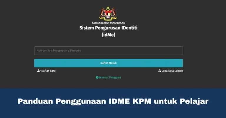 Panduan Penggunaan IDME KPM untuk Pelajar