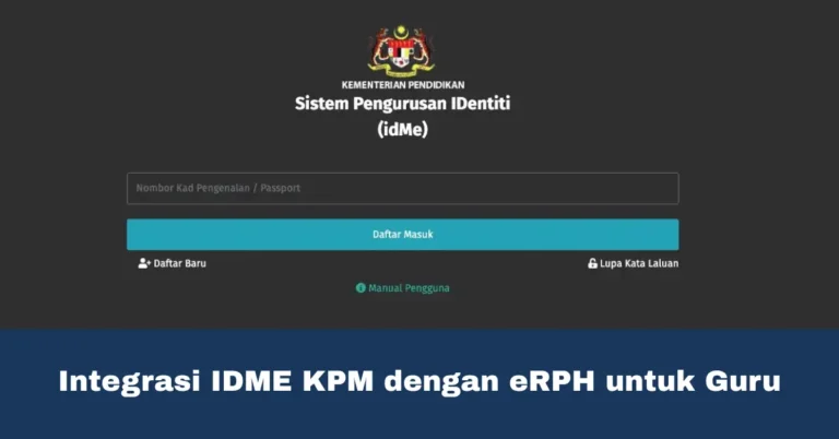 Integrasi IDME KPM dengan eRPH untuk Guru
