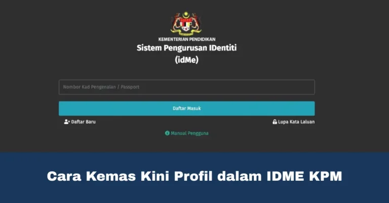 Cara Kemas Kini Profil dalam IDME KPM