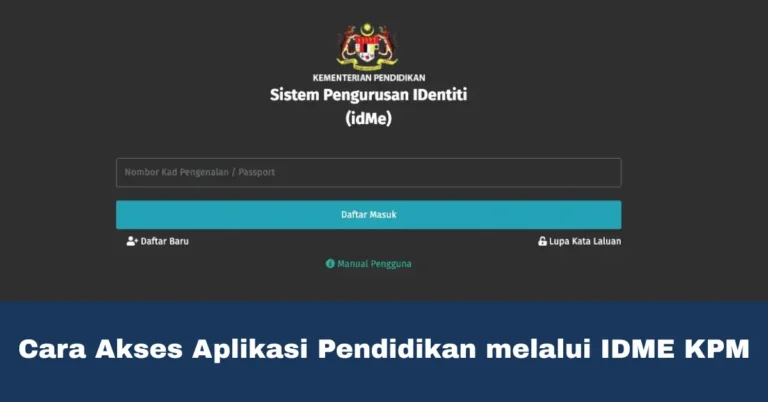 Cara Akses Aplikasi Pendidikan melalui IDME KPM