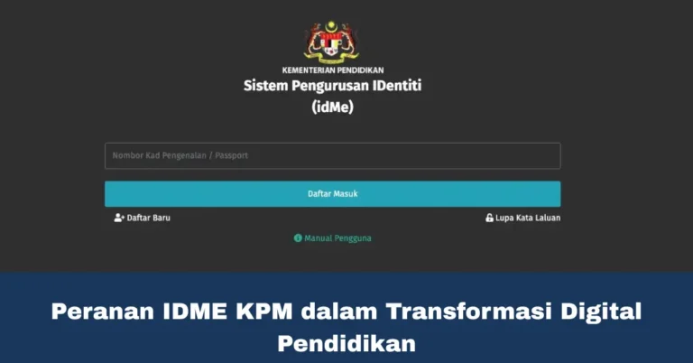 Peranan IDME KPM dalam Transformasi Digital Pendidikan