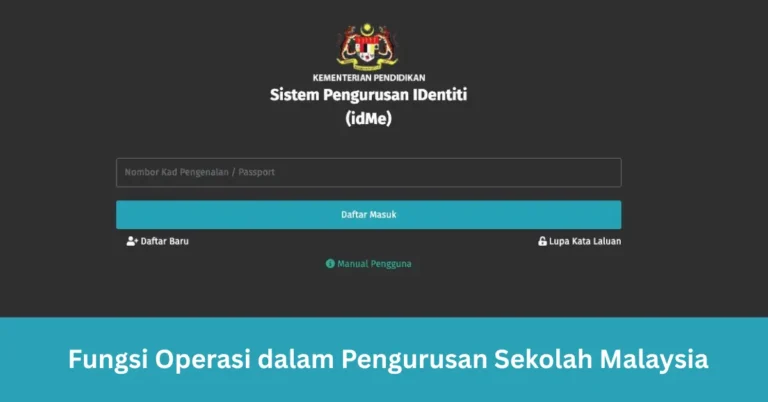 Fungsi Operasi dalam Pengurusan Sekolah Malaysia