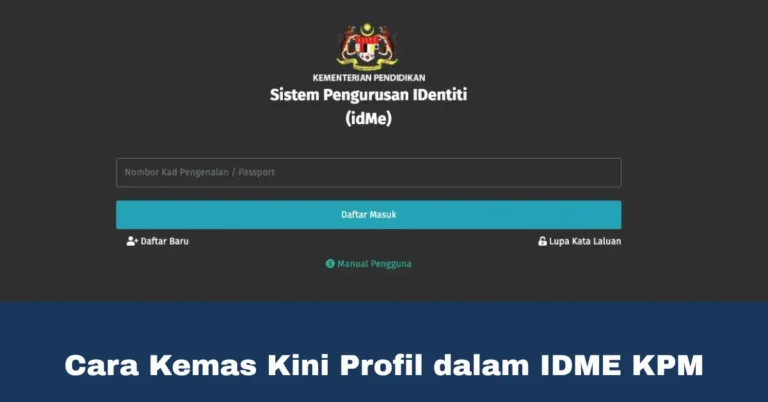 Cara Kemas Kini Profil dalam IDME KPM