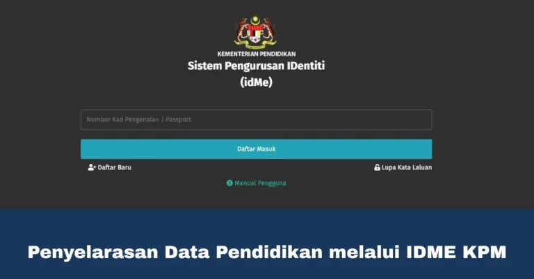 Penyelarasan Data Pendidikan melalui IDME KPM