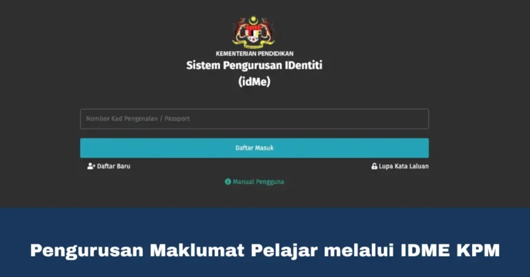 Pengurusan Maklumat Pelajar melalui IDME KPM